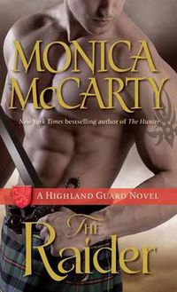 Cover image for The Raider: A Highland Guard Novel