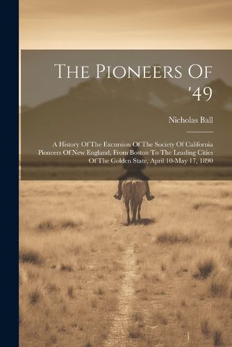 Cover image for The Pioneers Of '49