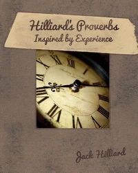 Cover image for Hilliard's Proverbs Inspired by Experience