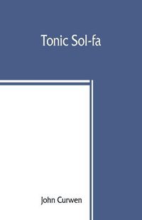 Cover image for Tonic sol-fa