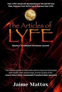 Cover image for The Articles of L.Y.F.E - Jaime Mattox