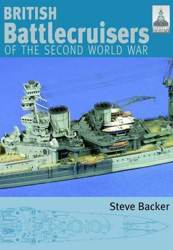 Cover image for British Battlecruisers of World War Two