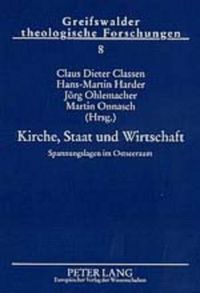 Cover image for Kirche, Staat Und Wirtschaft: Spannungslagen Im Ostseeraum