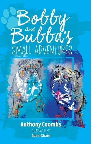 Cover image for Bobby and Bubba's Small Adventures