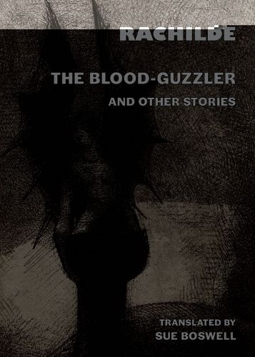 The Blood-Guzzler and Other Stories