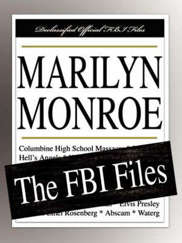 Marilyn Monroe: The FBI Files