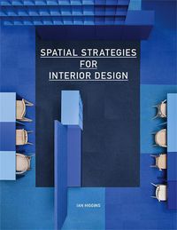 Cover image for Spatial Strategies for Interior Design