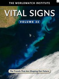 Cover image for Vital Signs Volume 22: The Trends That Are Shaping Our Future