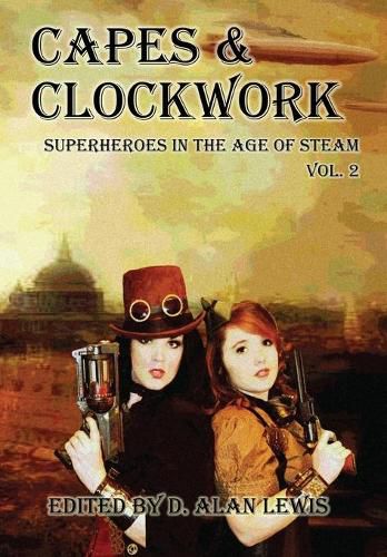 Cover image for Capes and Clockwork 2