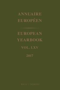 Cover image for European Yearbook / Annuaire Europeen, Volume 65 (2017)