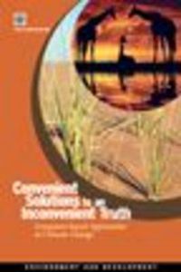 Cover image for Convenient Solutions to an Inconvenient Truth: Ecosystem-based Approaches to Climate Change