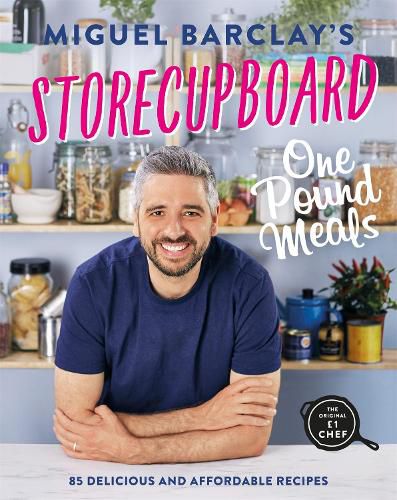 Cover image for Storecupboard One Pound Meals: 85 Delicious and Affordable Recipes