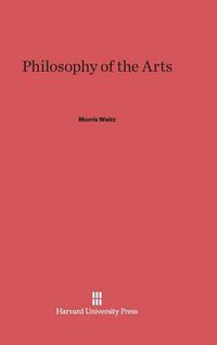 Cover image for Philosophy of the Arts