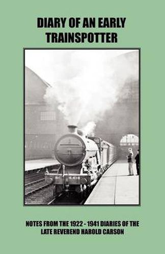 Cover image for Diary of an Early Trainspotter