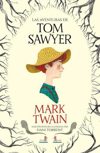 Cover image for Las aventuras de Tom Sawyer / The Adventures of Tom Sawyer