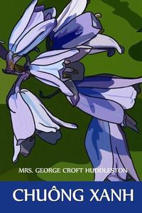 Cover image for Chuong Xanh: Bluebell, Vietnamese edition