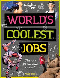Cover image for World's Coolest Jobs: Discover 40 awesome careers!