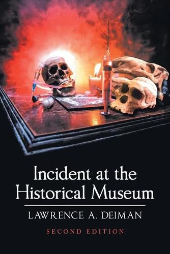 Cover image for Incident at the Historical Museum: Second Edition