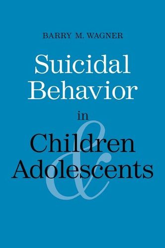 Cover image for Suicidal Behavior in Children and Adolescents