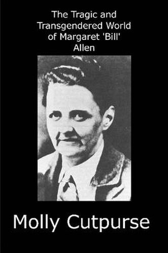 The Tragic and Transgendered World of Margaret Allen