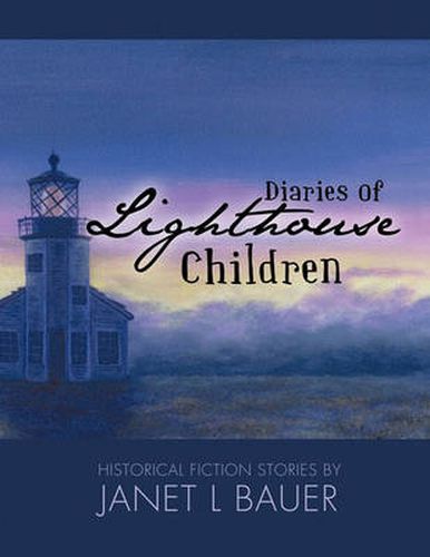 Cover image for Diaries of Lighthouse Children