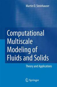 Cover image for Computational Multiscale Modeling of Fluids and Solids: Theory and Applications