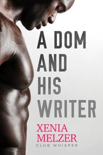 Cover image for A Dom and His Writer