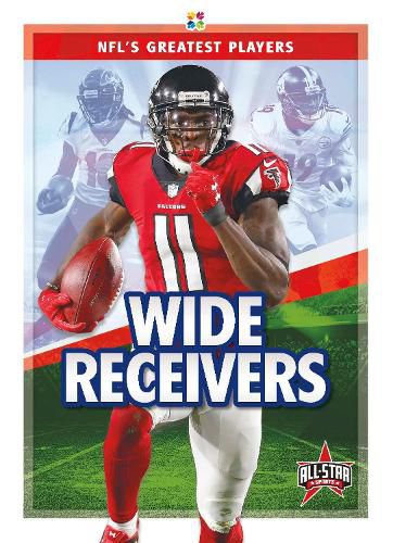 NFL's Greatest Players: Wide Receivers