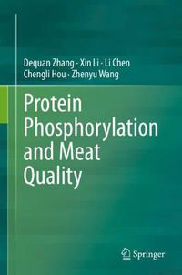 Cover image for Protein Phosphorylation and Meat Quality