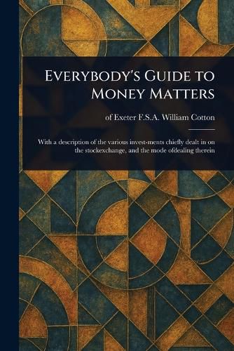 Cover image for Everybody's Guide to Money Matters