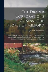 Cover image for The Draper Corporations Against The People Of Milford