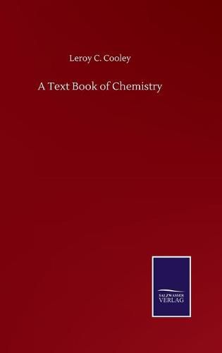 Cover image for A Text Book of Chemistry