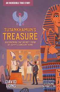 Cover image for Tutankhamun's Treasure: Discovering the Secret Tomb of Egypt's Ancient King