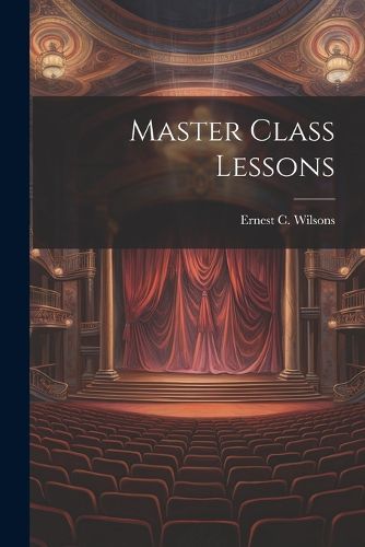 Cover image for Master Class Lessons