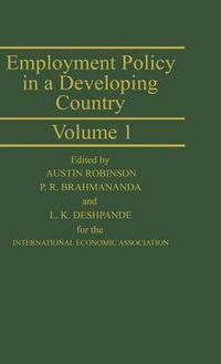 Cover image for Employment Policy in a Developing Country: A Case-study of India