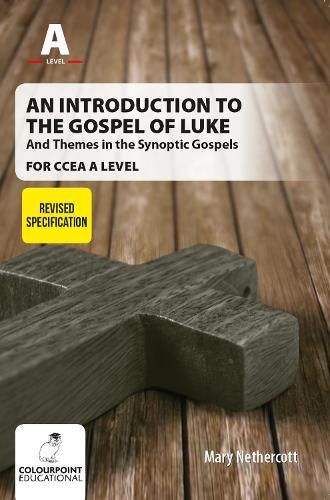Cover image for Introduction to the Gospel of Luke for CCEA A Level - Narratives and Themes