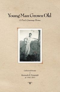 Cover image for Young Man Grown Old