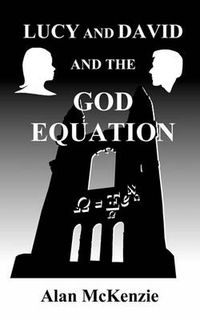 Cover image for Lucy and David and the God Equation