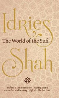 Cover image for The World of the Sufi