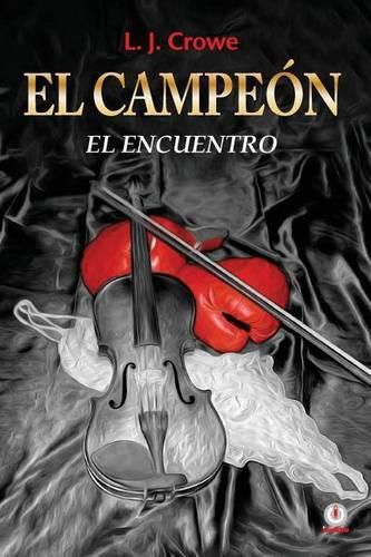 Cover image for El Campeon: El encuentro