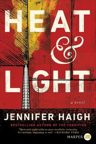 Cover image for Heat and Light [Large Print]