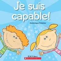 Cover image for Je Suis Capable!