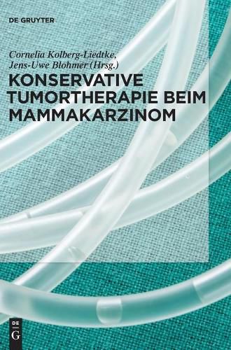 Cover image for Konservative Tumortherapie Beim Mammakarzinom