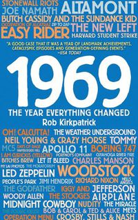 Cover image for 1969: The Year Everything Changed