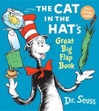 Cover image for The Cat in the Hat Great Big Flap Book