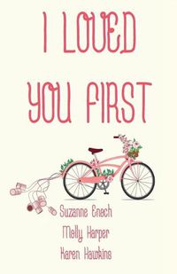 Cover image for I Loved You First