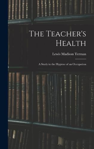 Cover image for The Teacher's Health