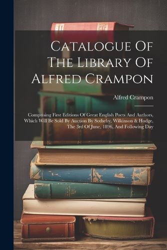 Catalogue Of The Library Of Alfred Crampon