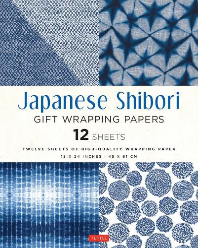 Cover image for Japanese Shibori Gift Wrapping Papers - 12 Sheets: 18 x 24 inch (45 x 61 cm) Wrapping Paper