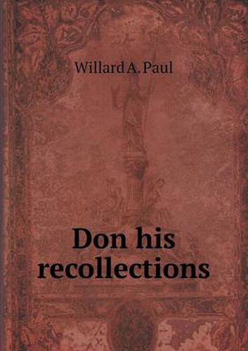 Cover image for Don his recollections